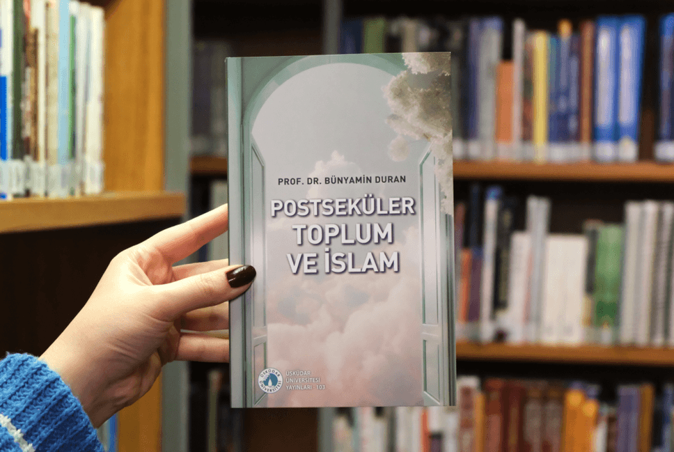 “Postseküler Toplum ve İslam” kitabı ÜÜ Yayınlarından raflardaki yerini aldı